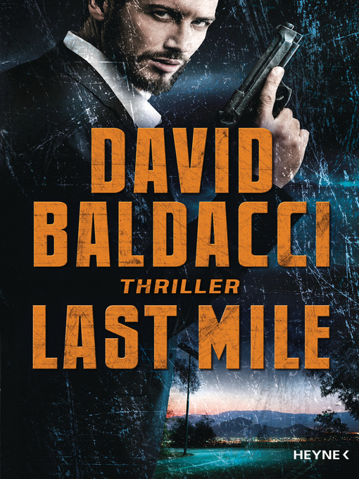 Title details for Last Mile by David Baldacci - Available